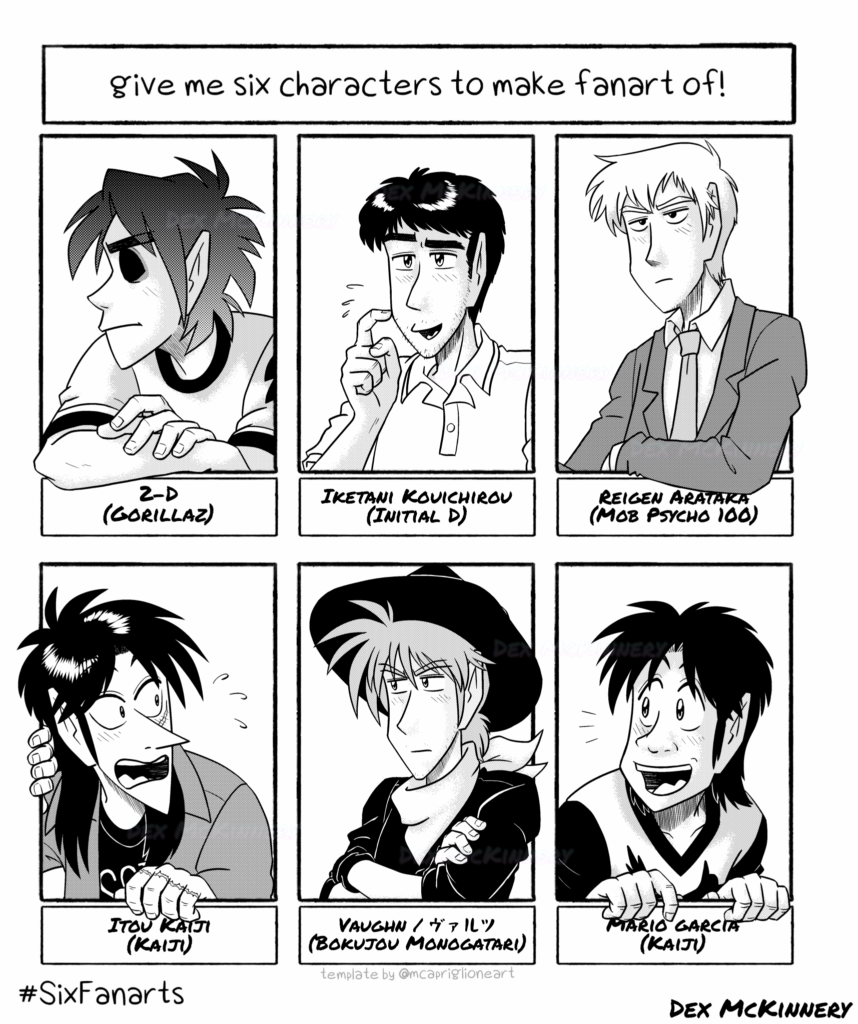 2-D (Gorillaz), Iketani Kouichirou (Initial D), Reigen Arataka (Mob Psycho 100), Itou Kaiji (Kaiji), Vaughn (Bokujou Monogatari), Mario Garcia (Kaiji) (2020-04-12)